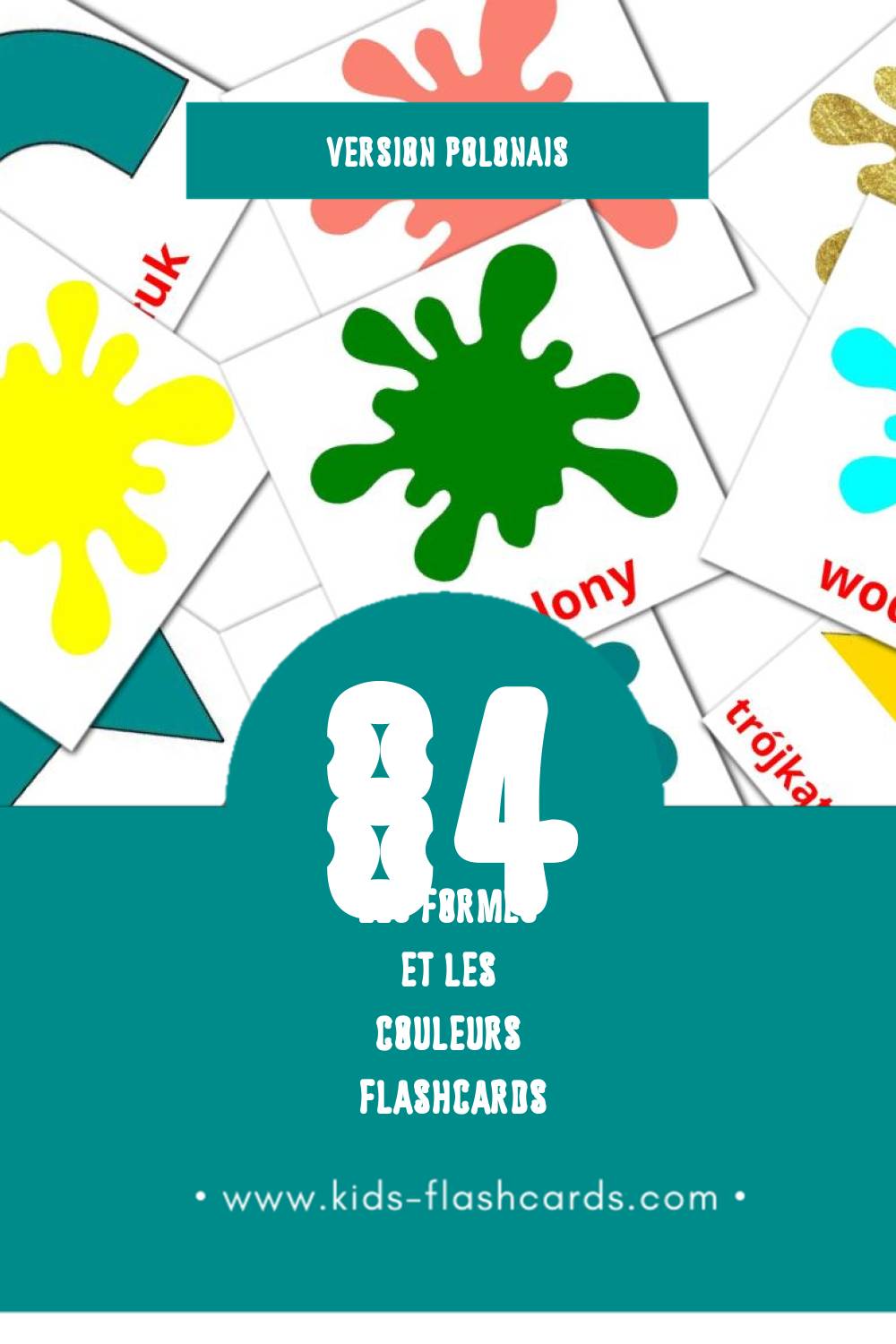 Flashcards Visual Kolory i kształty pour les tout-petits (84 cartes en Polonais)