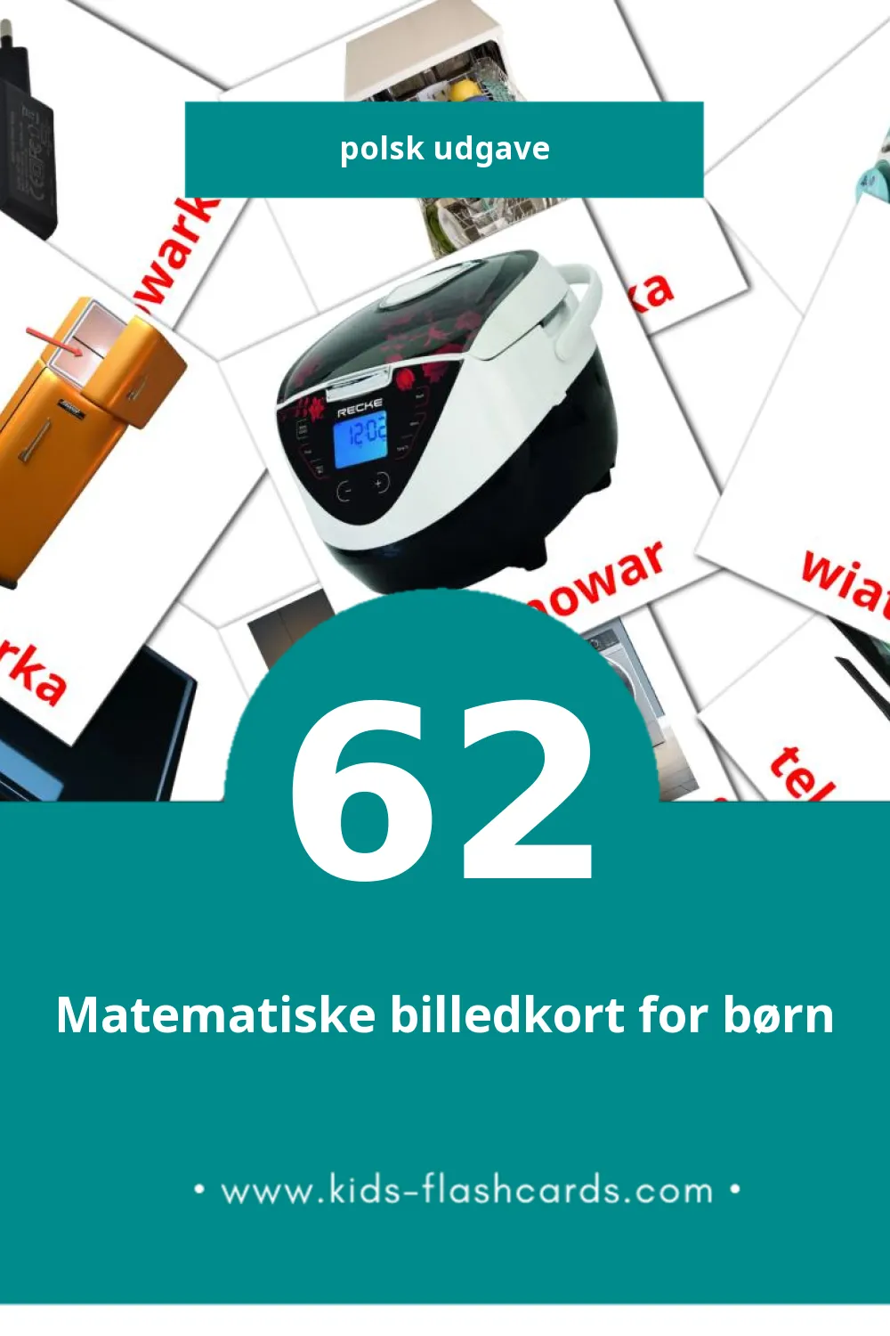 Visuelle billedkort for børn om Sprzęt AGD til småbørn (62 kort på Polsk)