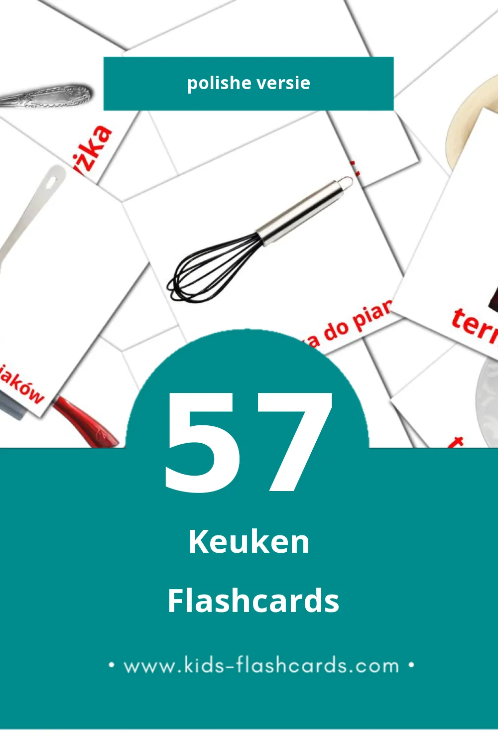 Visuele Kuchnia Flashcards voor Kleuters (57 kaarten in het Polish)