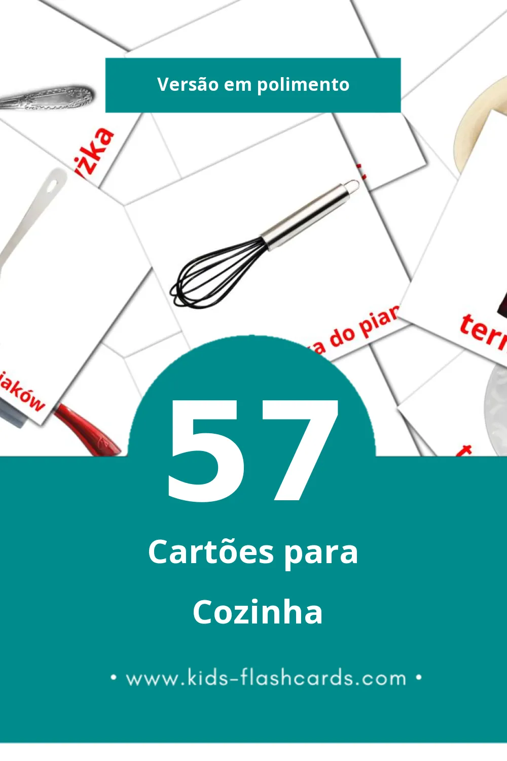 Flashcards de Kuchnia Visuais para Toddlers (57 cartões em Polimento)