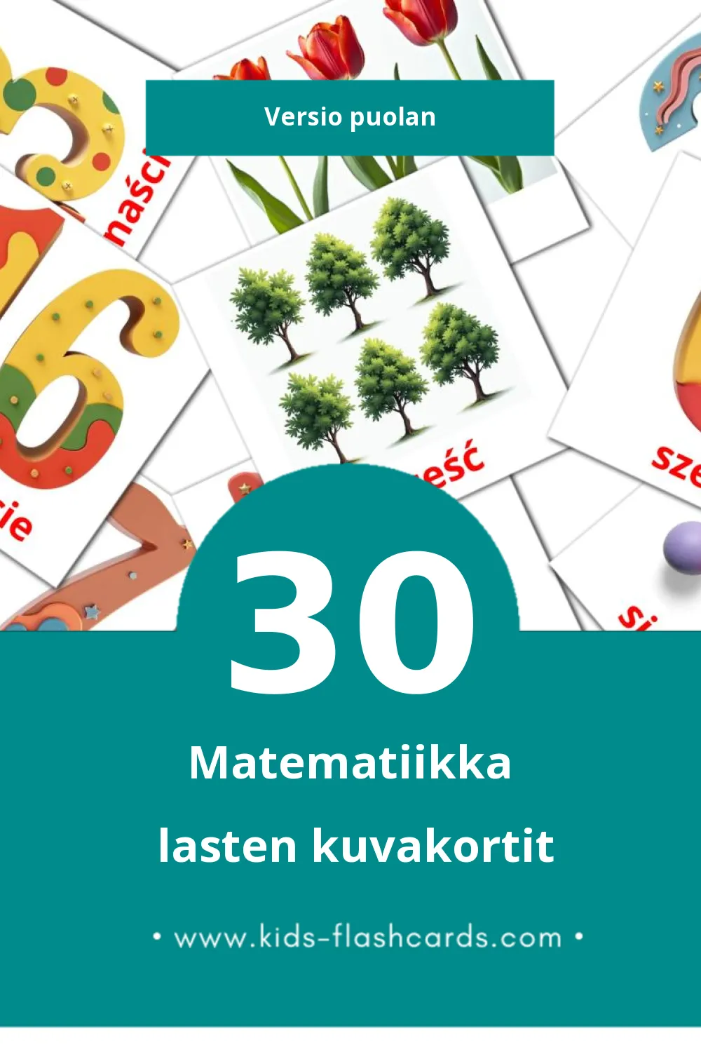 Matematyka lasten kuvakortit pikkulapsille (30 korttia Puolanksi)