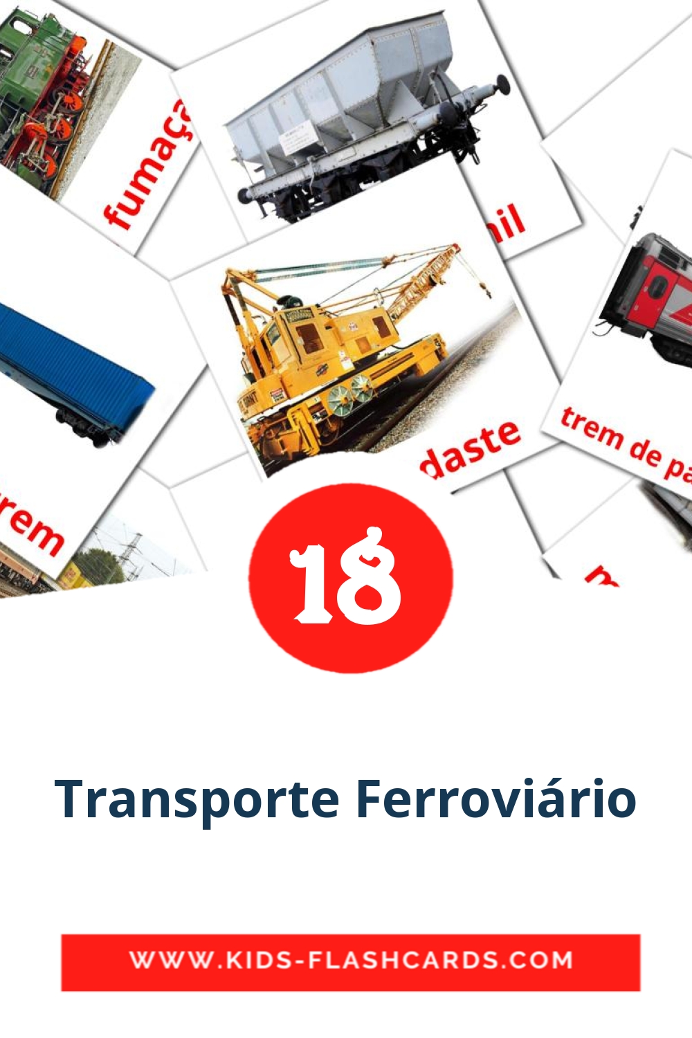 18 tarjetas didacticas de Transporte Ferroviário para el jardín de infancia en portugués