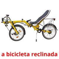 a bicicleta reclinada flashcards illustrate