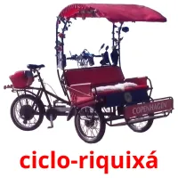 ciclo-riquixá picture flashcards