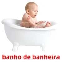 banho de banheira cartões com imagens