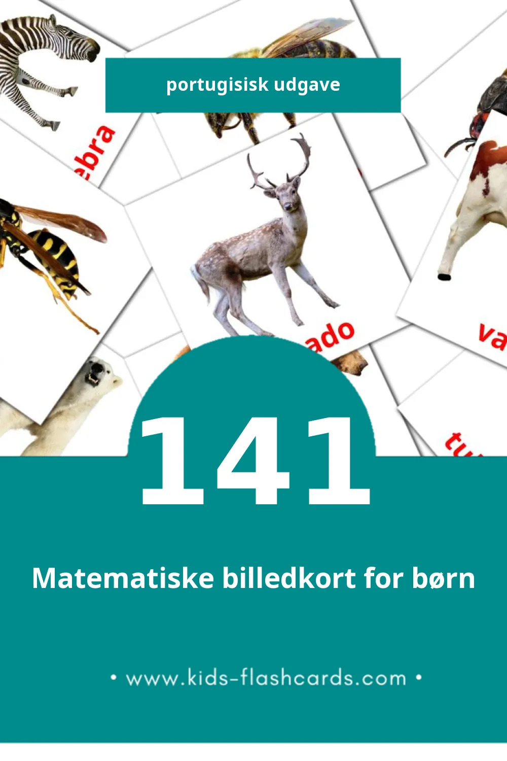 Visuelle billedkort for børn om Animais til småbørn (141 kort på Portugisisk)
