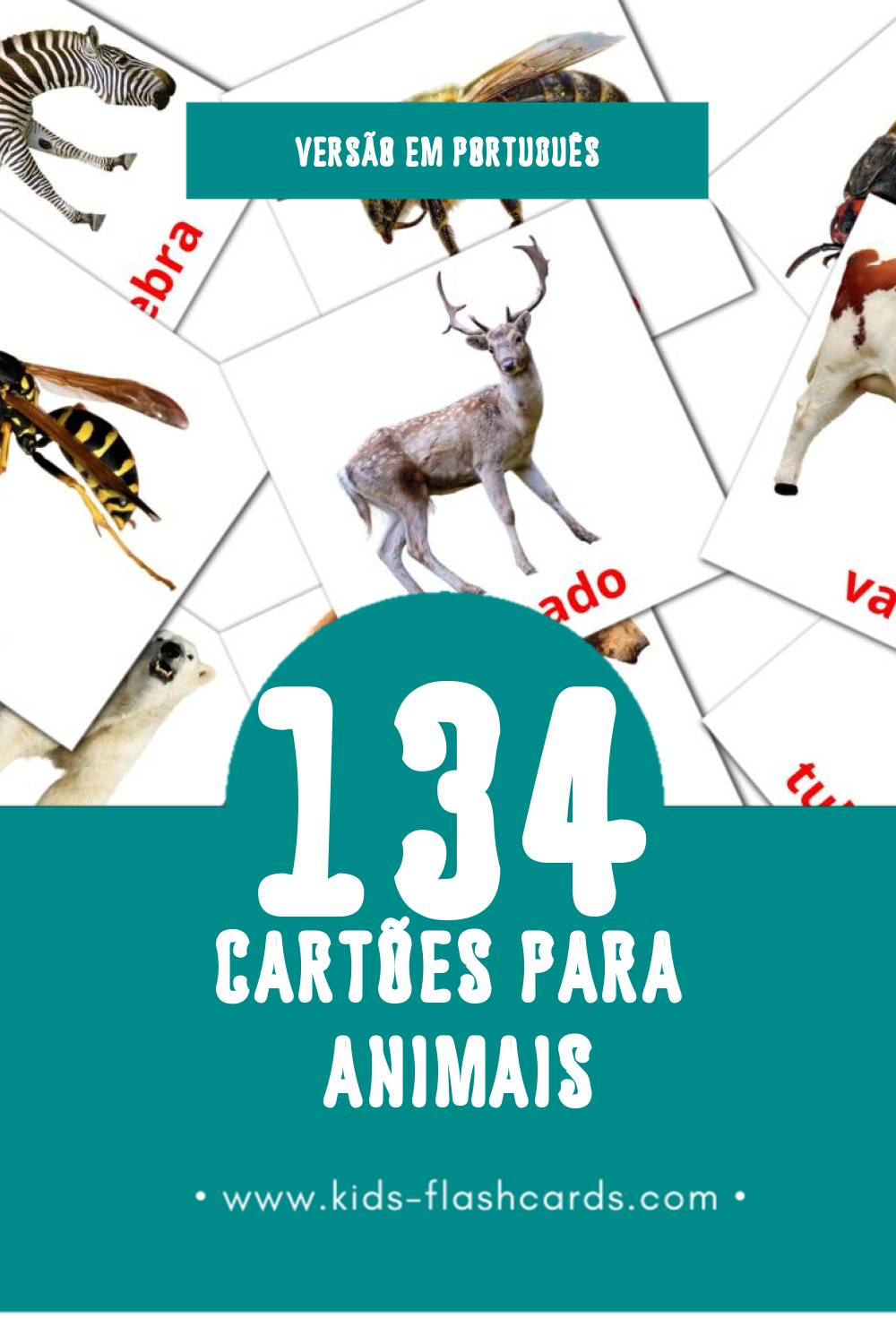 Flashcards de Animais Visuais para Toddlers (134 cartões em Português)