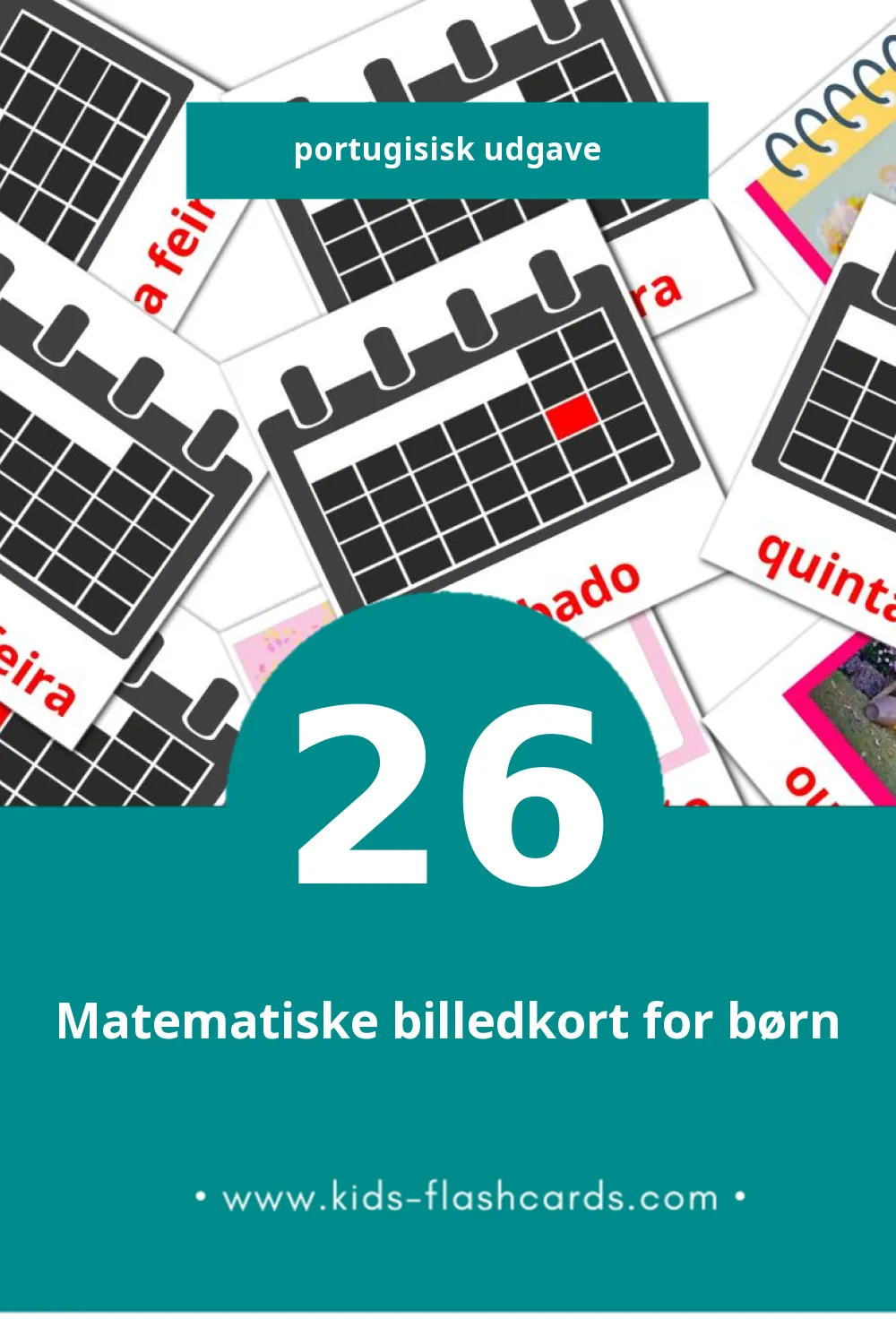 Visuelle billedkort for børn om Calendário til småbørn (26 kort på Portugisisk)