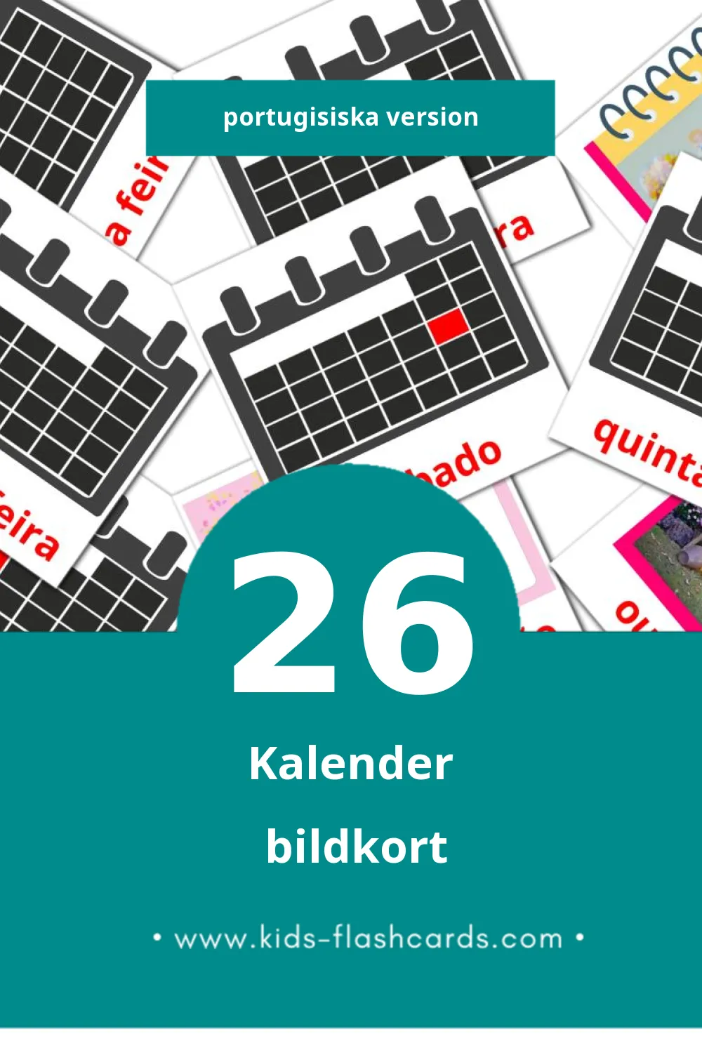 Visuella Calendário för småbarn (26 bildkort för barn på Portugisiska)