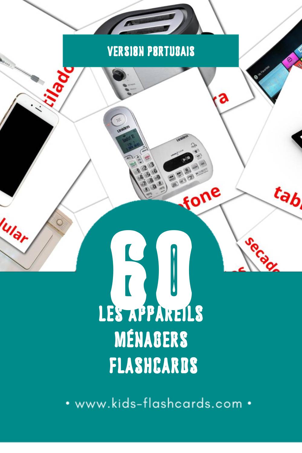 Flashcards Visual Aparelhos domésticos pour les tout-petits (61 cartes en Portugais)