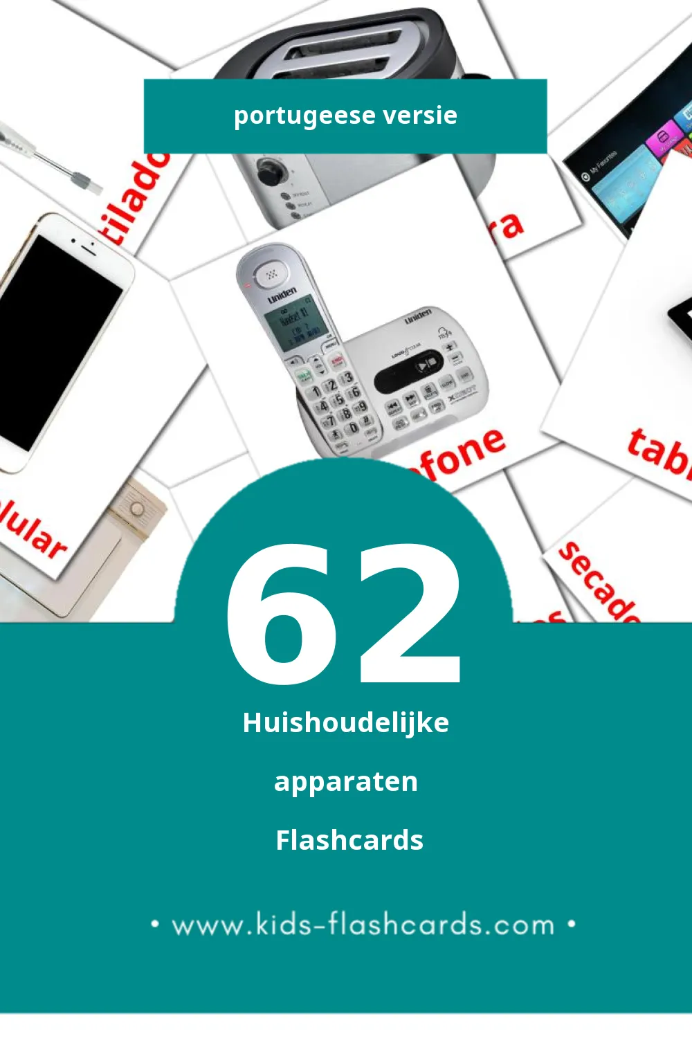 Visuele Eletrodomésticos Flashcards voor Kleuters (62 kaarten in het Portugees)