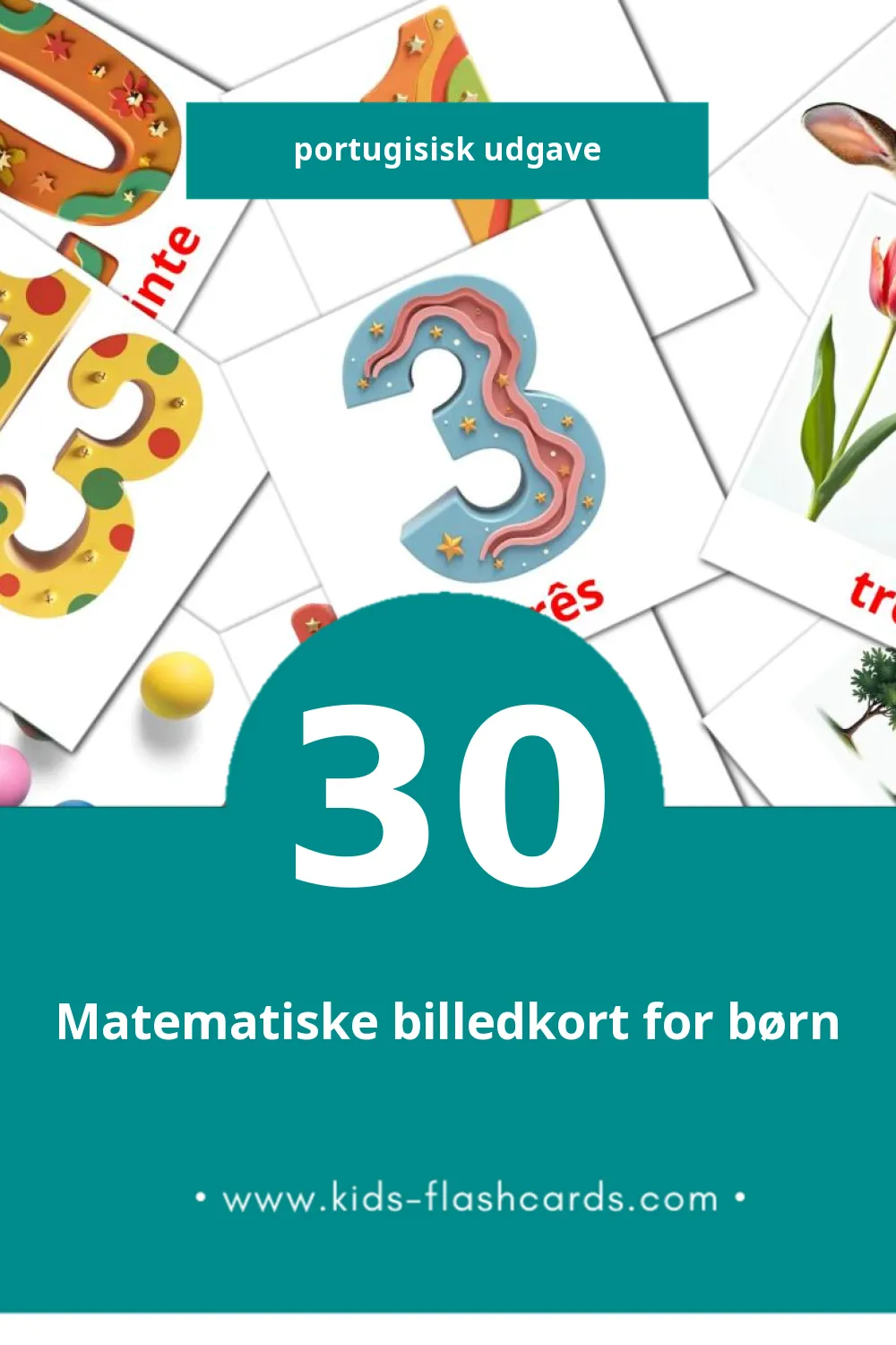 Visuelle billedkort for børn om Matemática til småbørn (30 kort på Portugisisk)