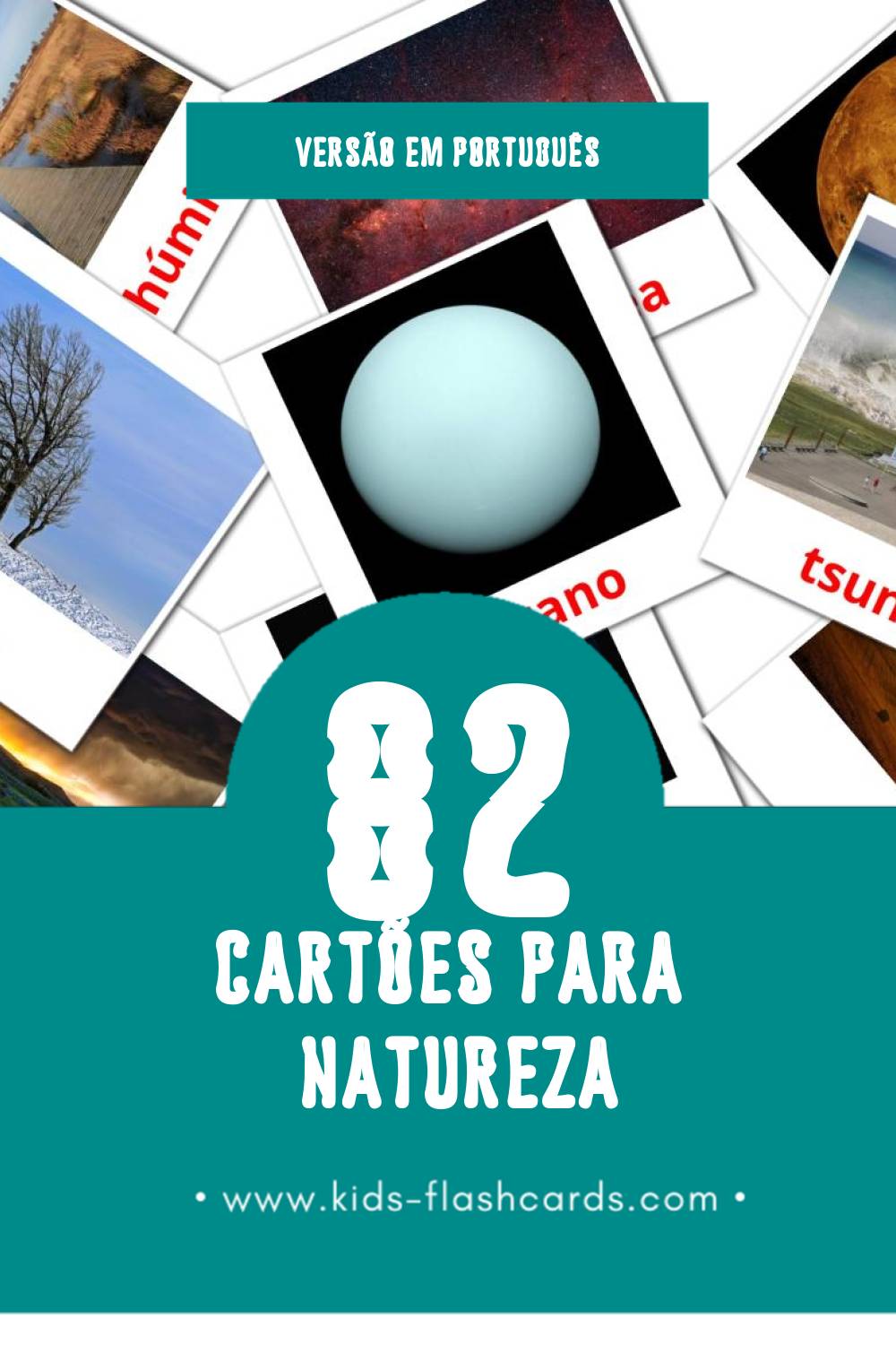 Flashcards de Natureza Visuais para Toddlers (82 cartões em Português)