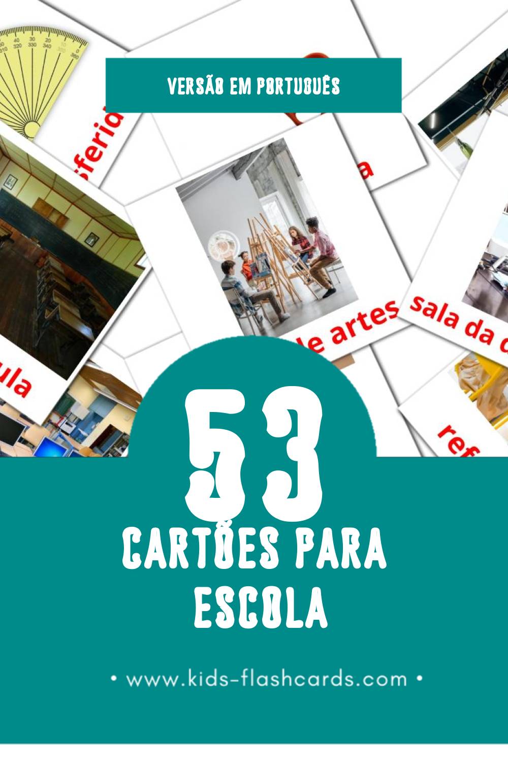 Flashcards de Escola Visuais para Toddlers (53 cartões em Português)