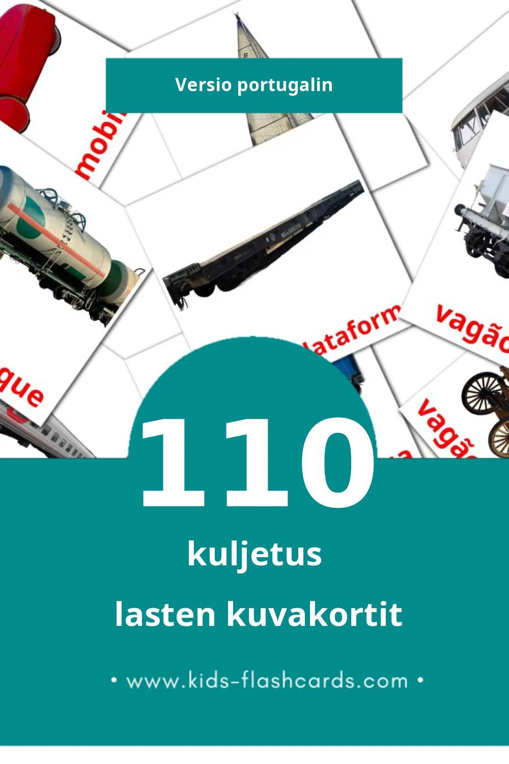 Transporte lasten kuvakortit pikkulapsille (110 korttia Portugalinksi)