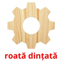 roată dințată flashcards illustrate