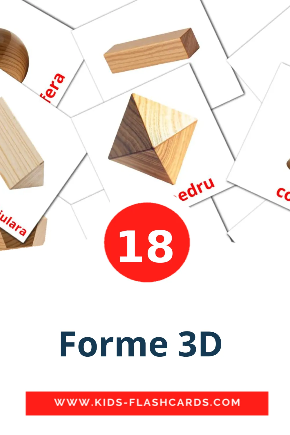 18 carte illustrate di Forme 3D  per la scuola materna in rumeno