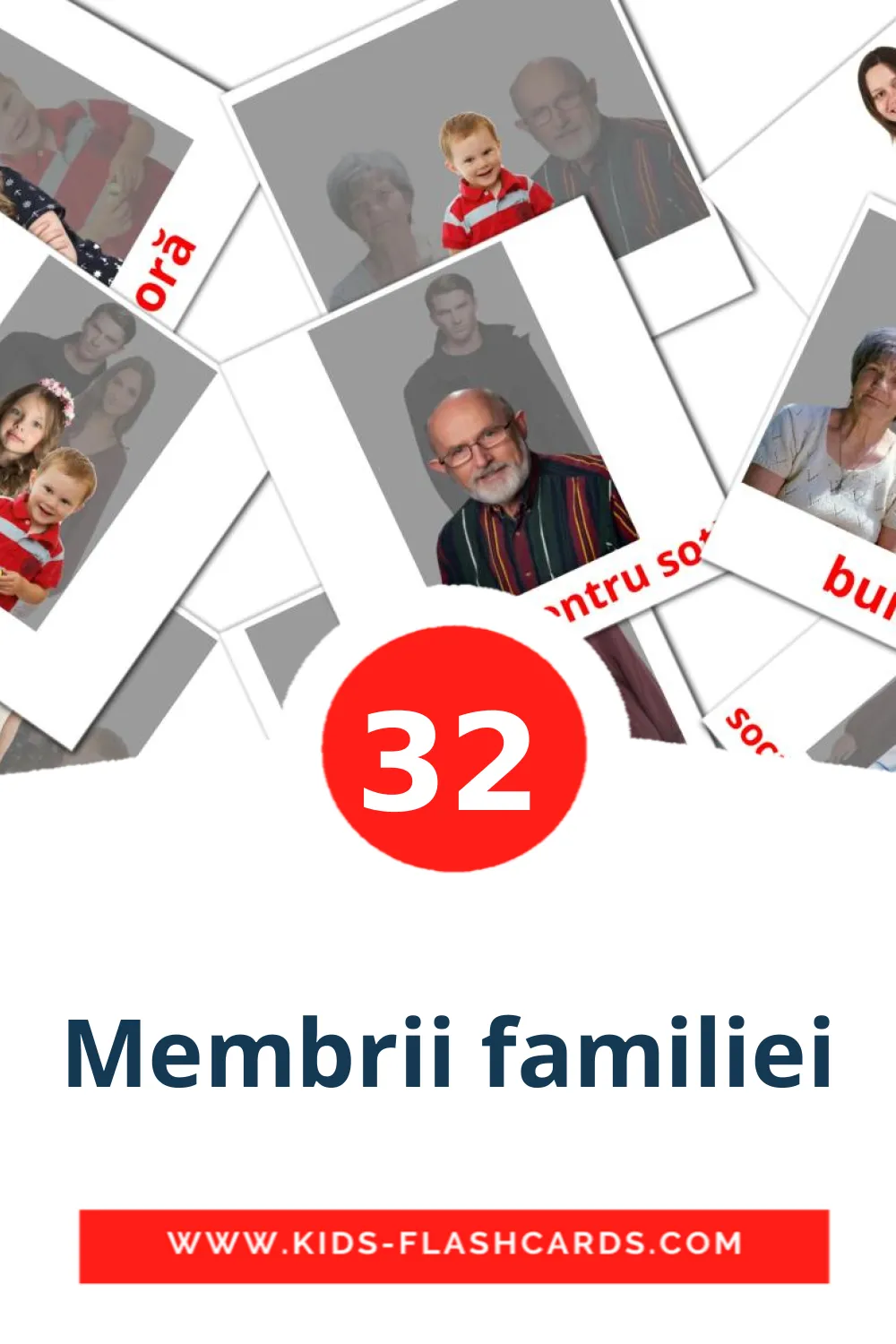 32 Membrii familiei Picture Cards for Kindergarden in romanian