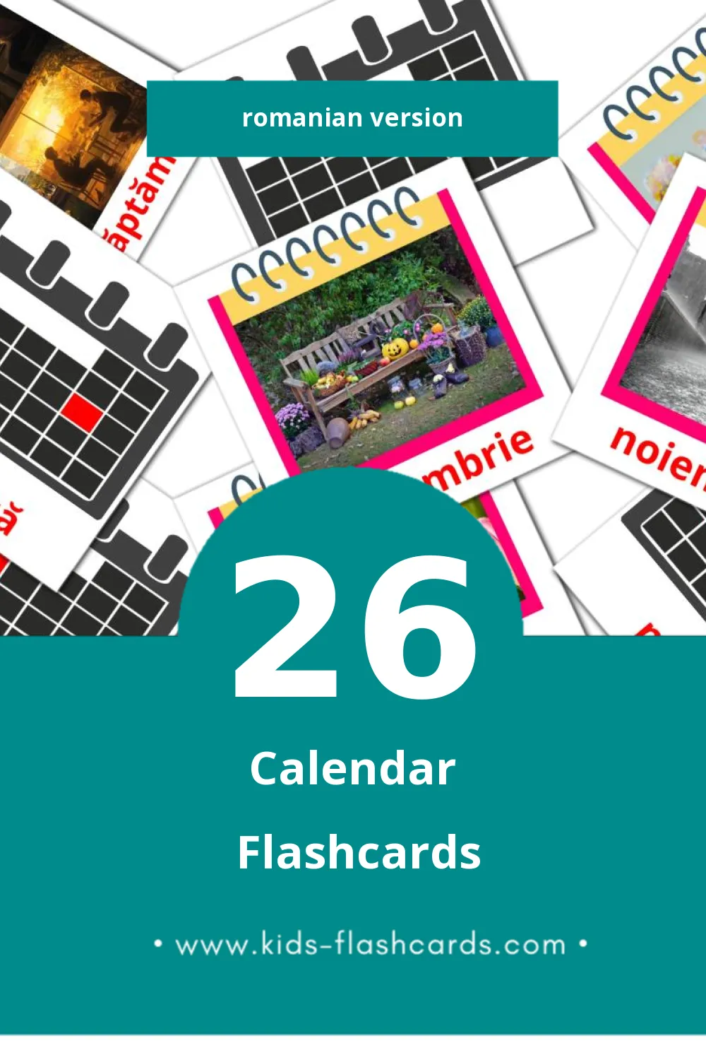 Visual Calendar Flashcards for Toddlers (26 cards in Romanian)