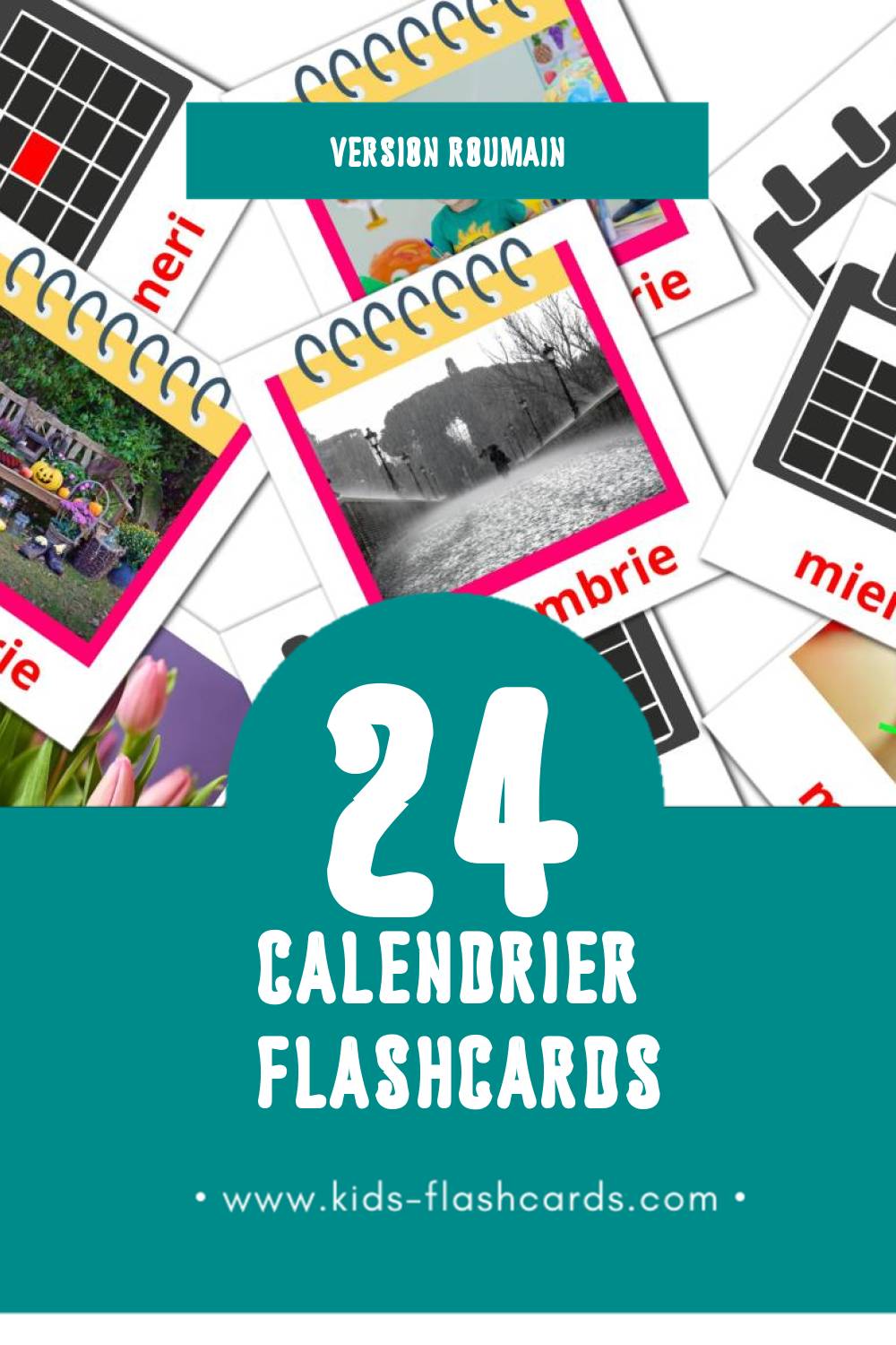 Flashcards Visual Calendar pour les tout-petits (24 cartes en Roumain)