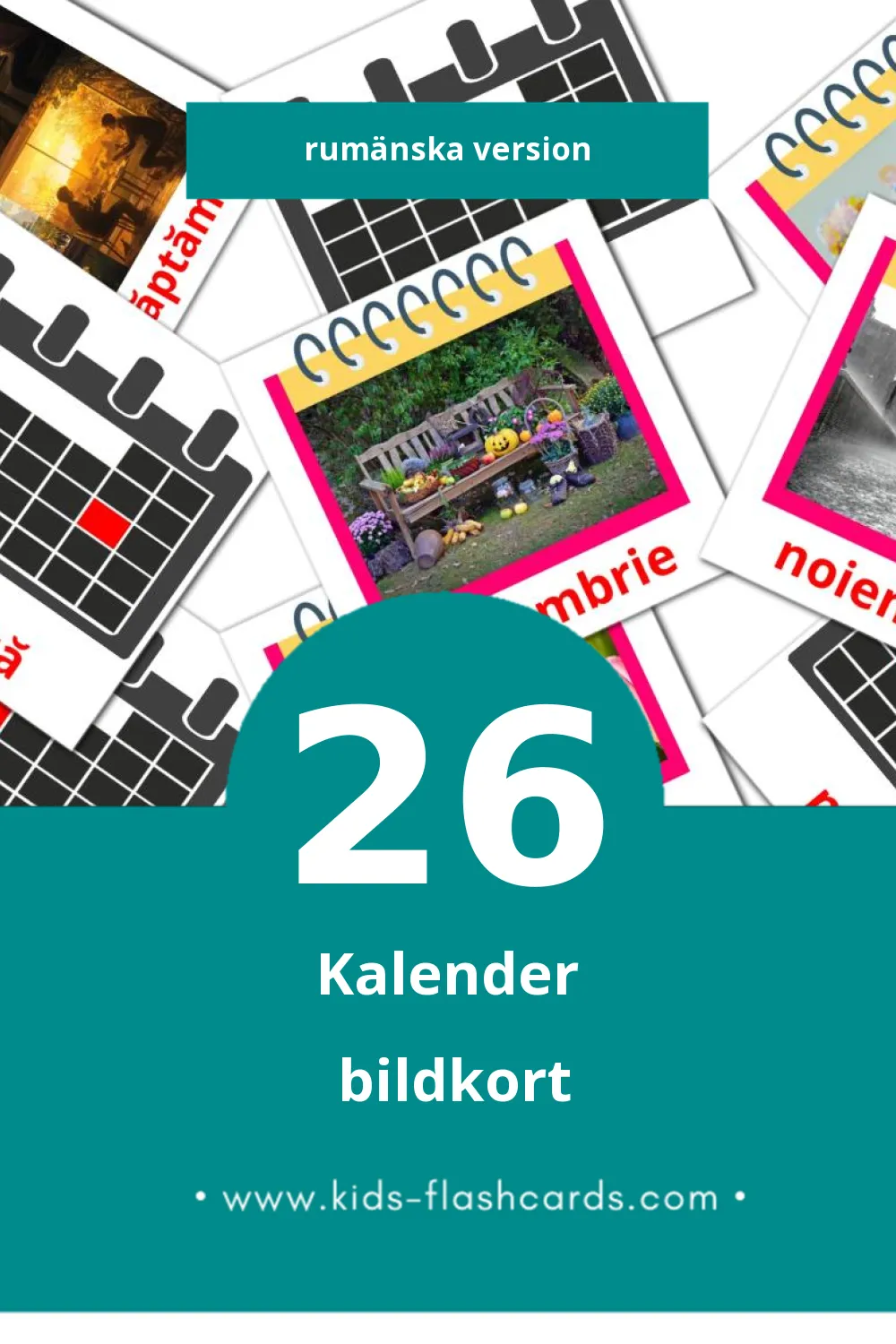Visuella Calendar för småbarn (26 bildkort för barn på Rumänska)