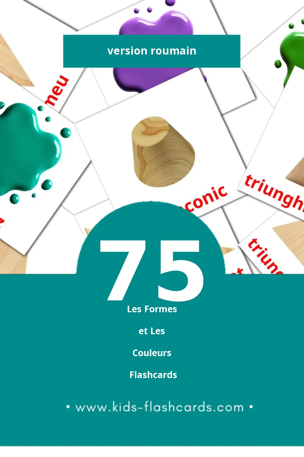 Flashcards Visual culori și forme pour les tout-petits (75 cartes en Roumain)