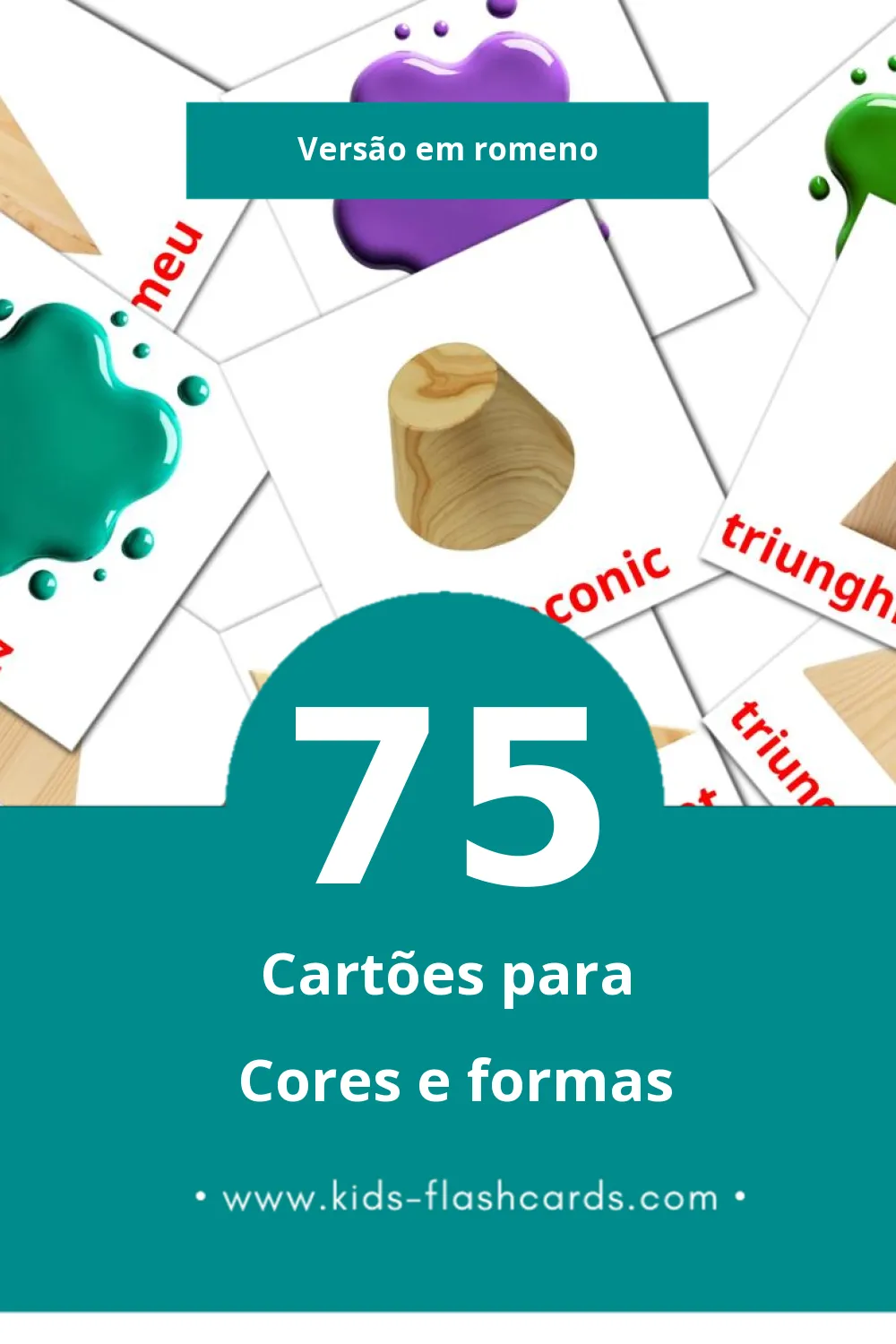 Flashcards de culori și forme Visuais para Toddlers (75 cartões em Romeno)