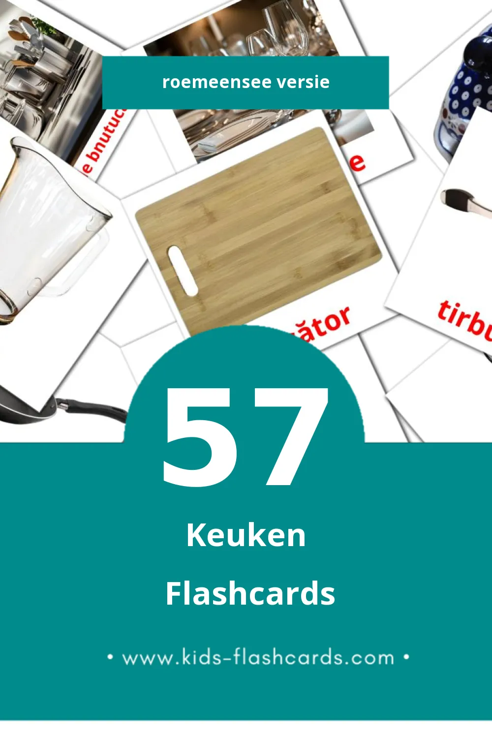 Visuele Bucătărie  Flashcards voor Kleuters (57 kaarten in het Roemeense)