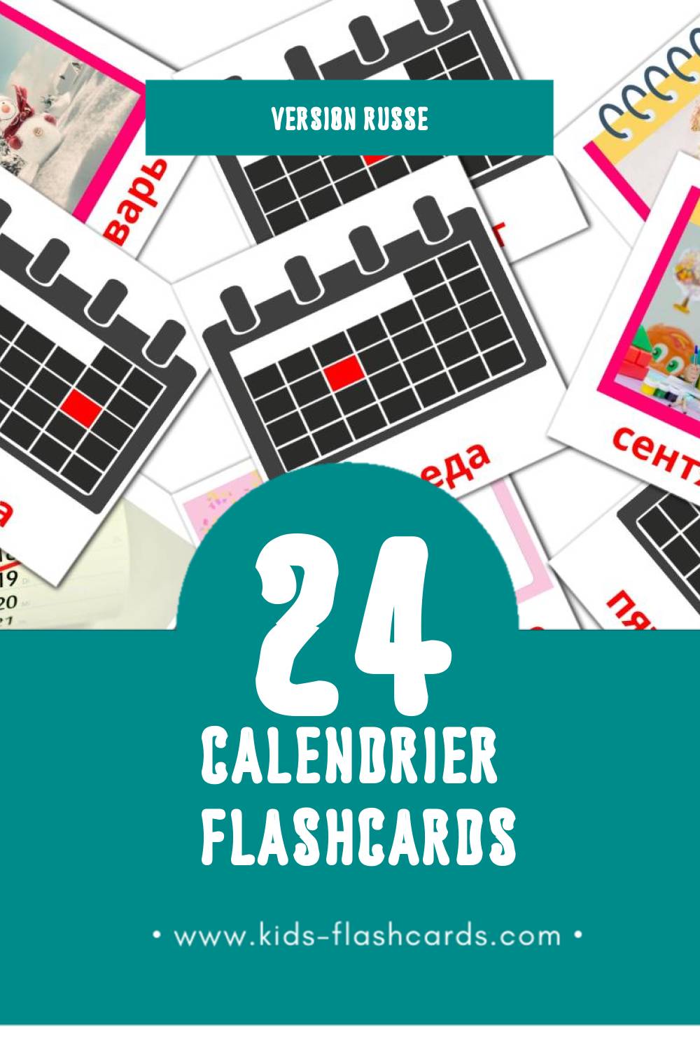 Flashcards Visual Календарь pour les tout-petits (24 cartes en Russe)