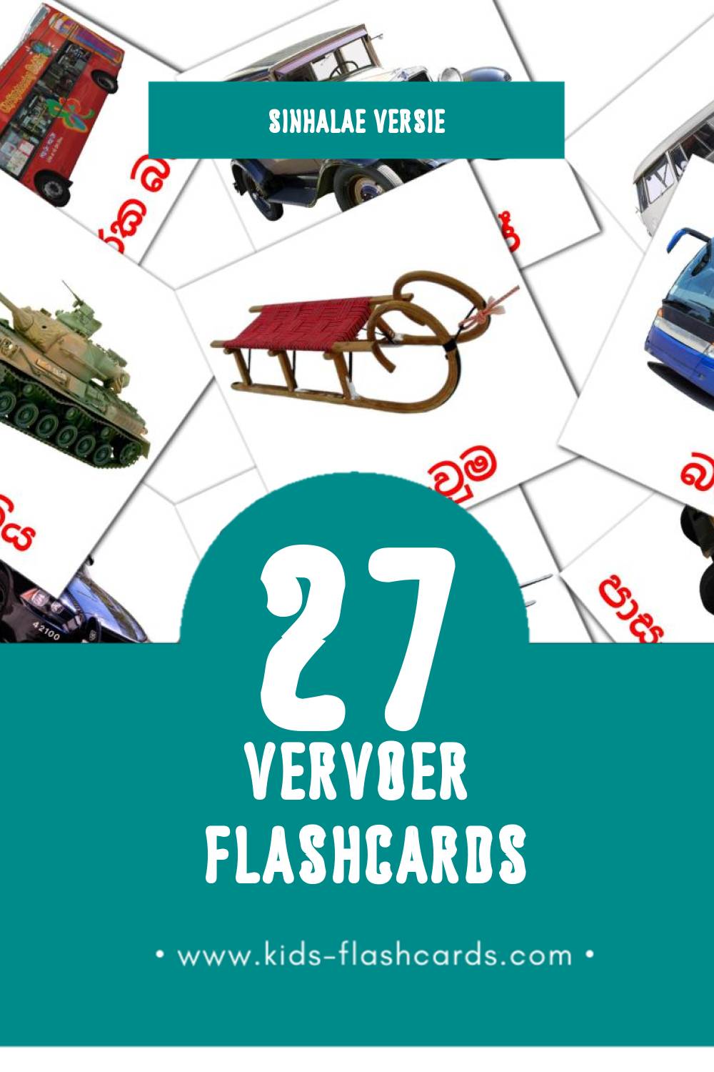 Visuele ප්‍රවාහනය  Flashcards voor Kleuters (53 kaarten in het Sinhala)