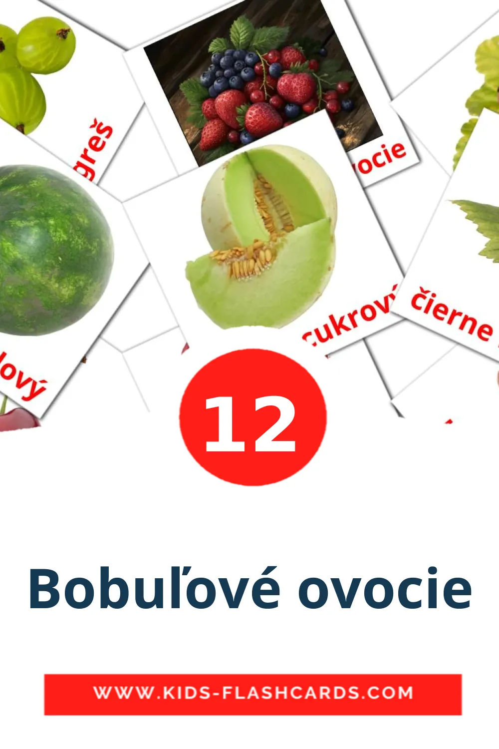 Bobuľové ovocie на словацком для Детского Сада (12 карточек)