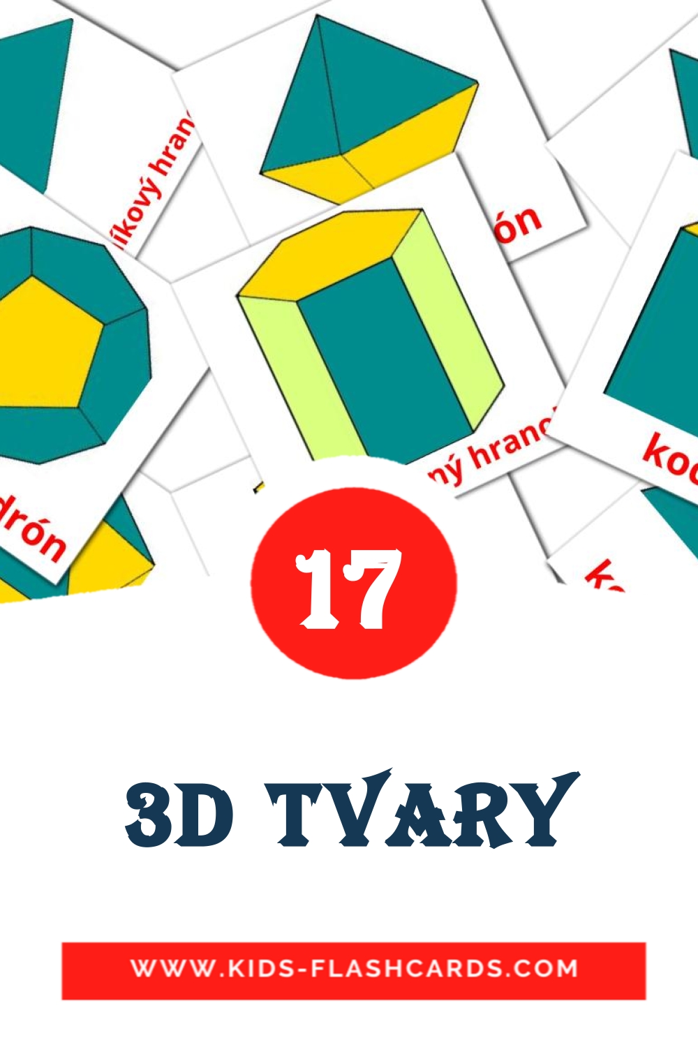 3D Tvary на словацком для Детского Сада (17 карточек)