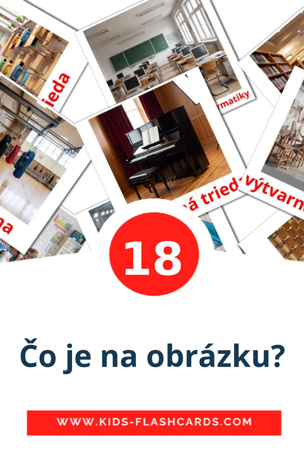 18 billedkort for børn med Čo je na obrázku? til børnehaveklassen på slovakisk