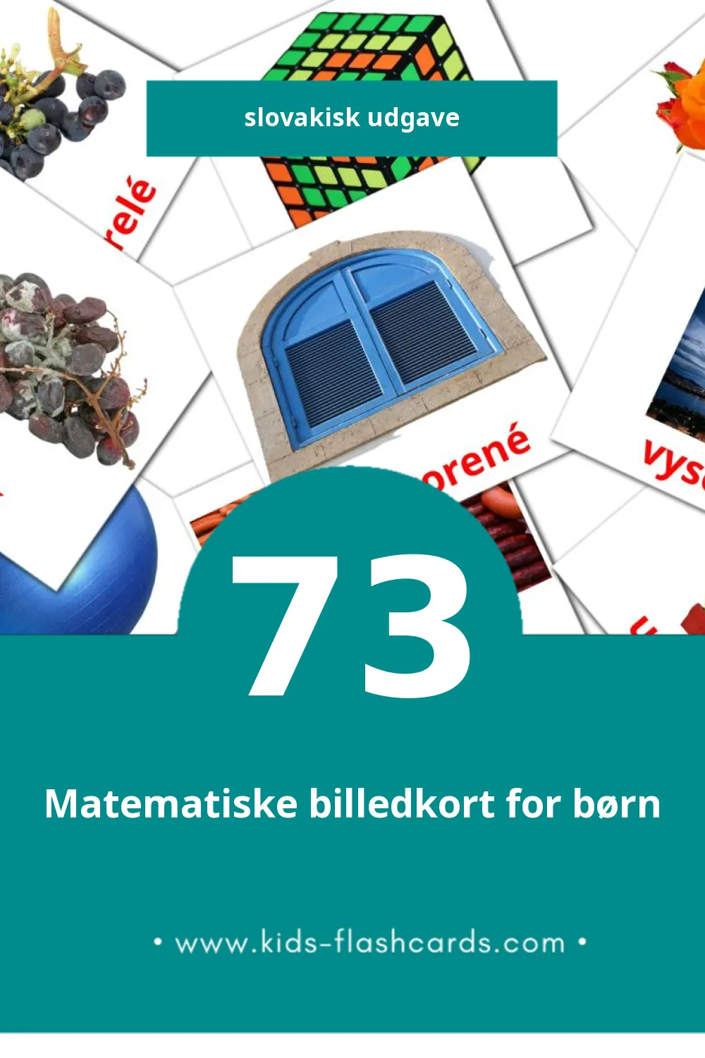 Visuelle billedkort for børn om Prídavné mená til småbørn (73 kort på Slovakisk)