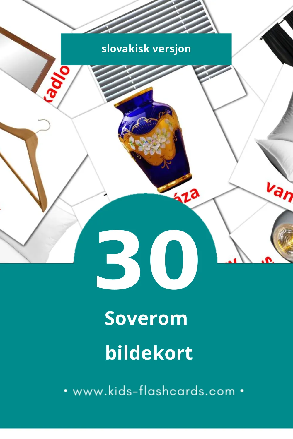 Visuelle Spálne bildekort for småbarn (30 kort på Slovakisk)