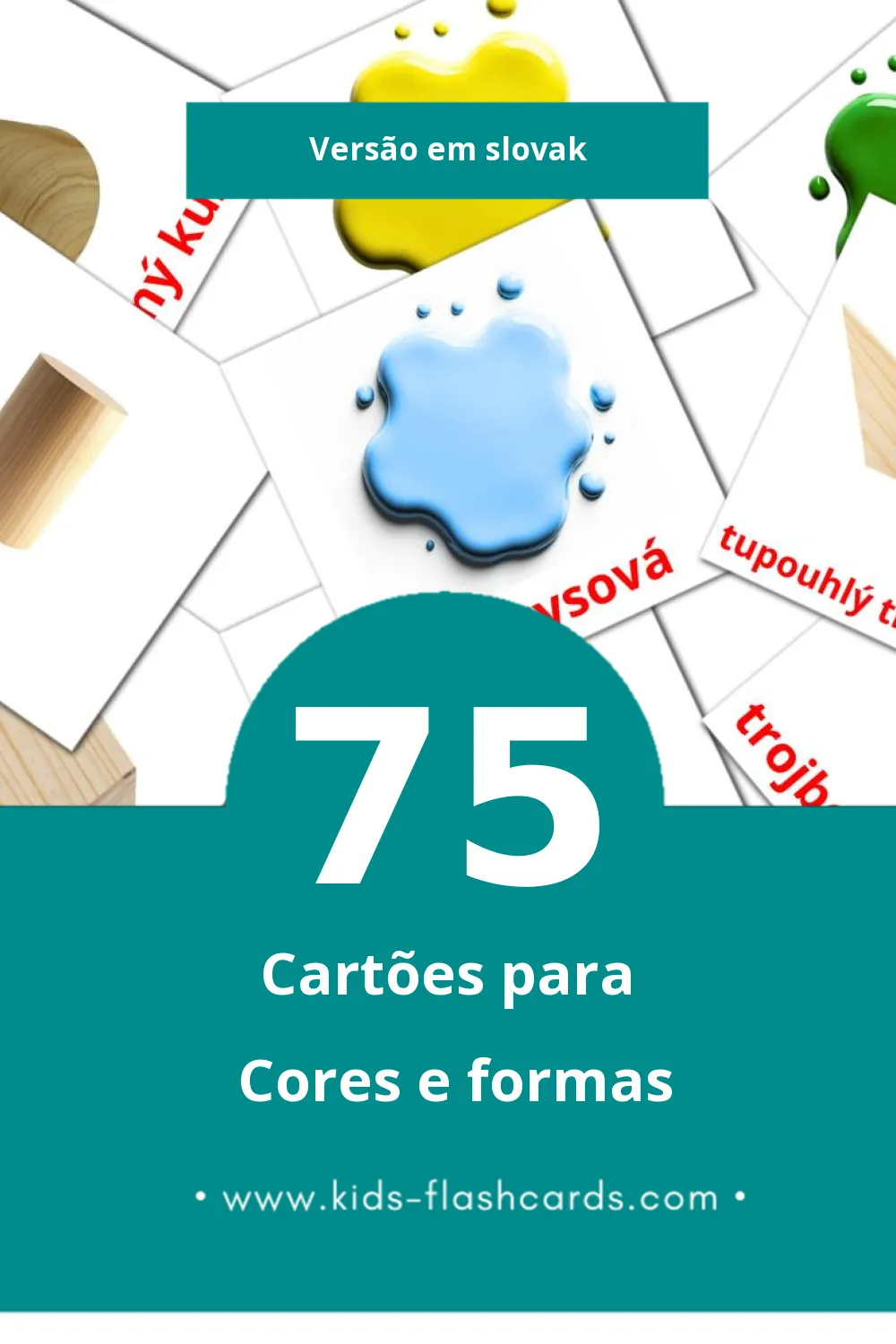 Flashcards de Farby a tvary Visuais para Toddlers (75 cartões em Slovak)