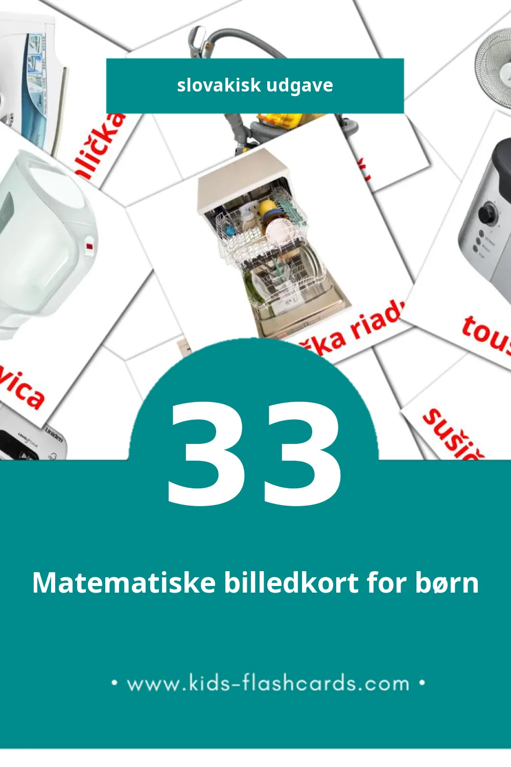 Visuelle billedkort for børn om Domáce spotrebiče til småbørn (33 kort på Slovakisk)