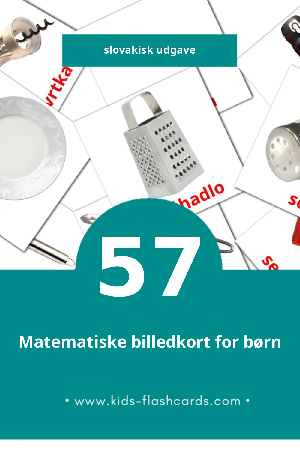 Visuelle billedkort for børn om Kuchyňa til småbørn (57 kort på Slovakisk)