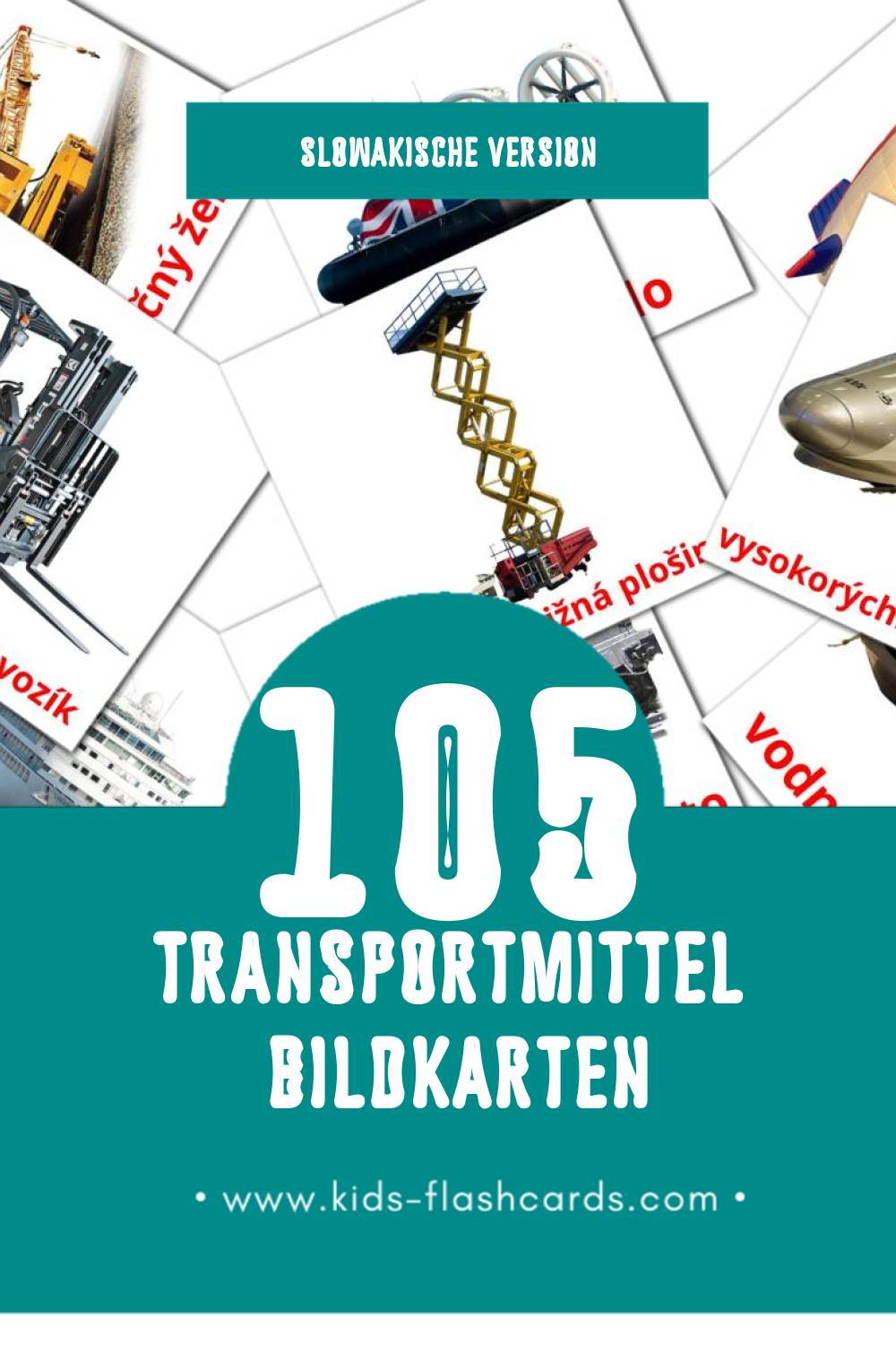 Visual Dopravný prostriedok Flashcards für Kleinkinder (105 Karten in Slowakisch)
