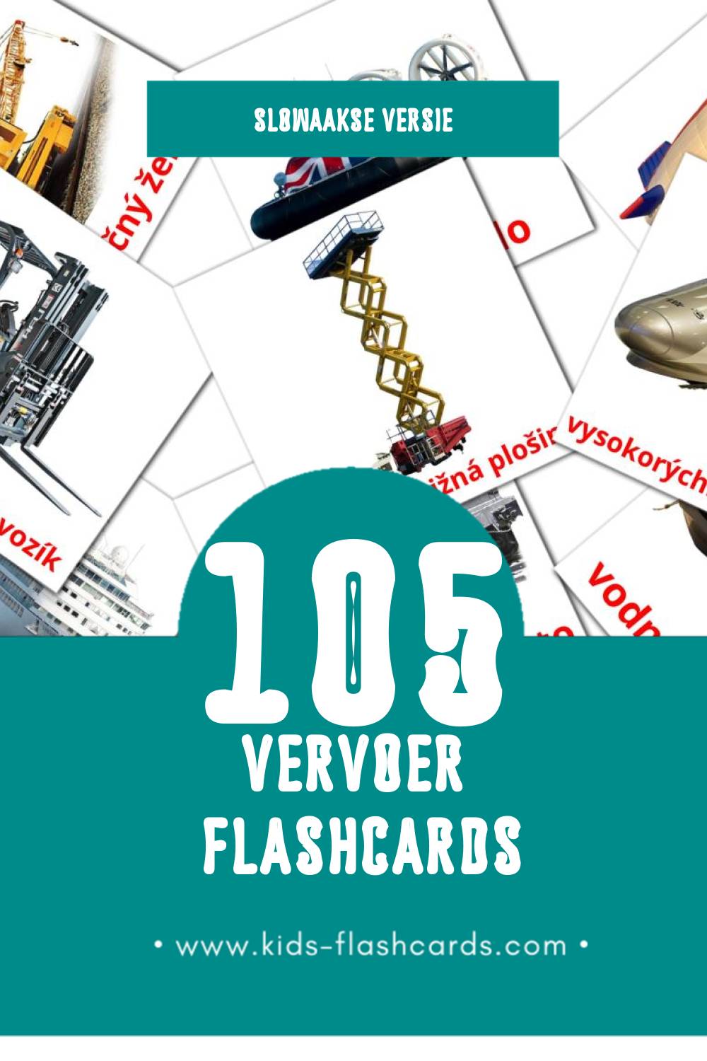 Visuele Dopravný prostriedok Flashcards voor Kleuters (105 kaarten in het Slowaaks)