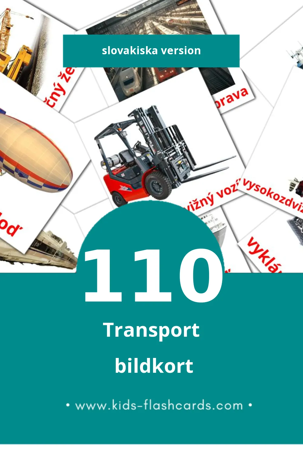 Visuella Dopravný prostriedok för småbarn (110 bildkort för barn på Slovakiska)