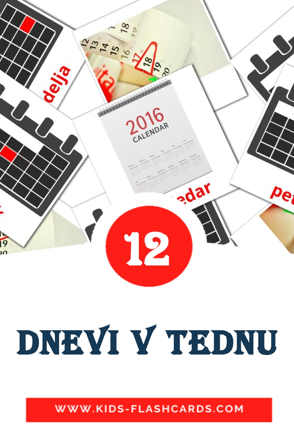 12 Dnevi v tednu Picture Cards for Kindergarden in slovenian