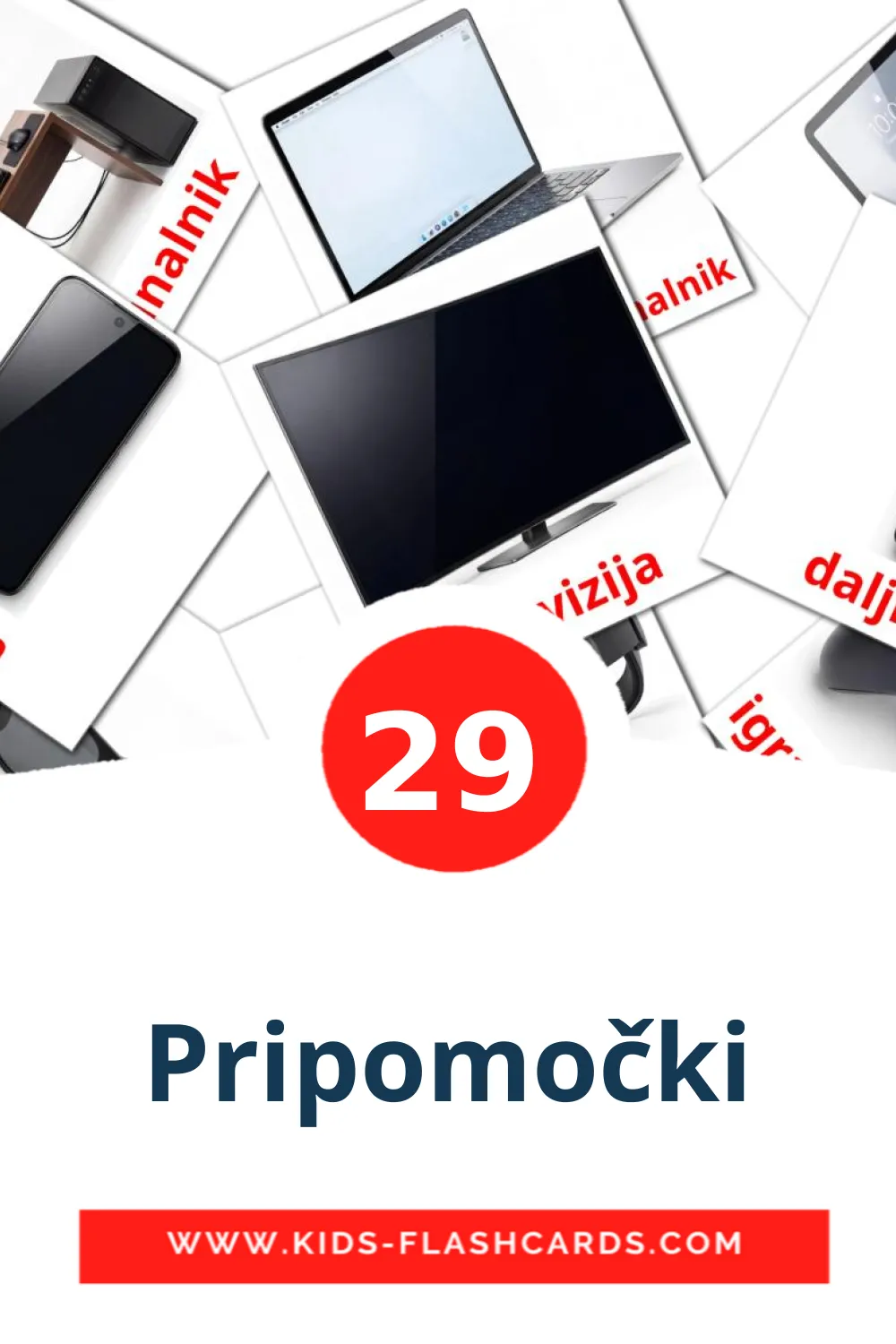 29 billedkort for børn med Pripomočki til børnehaveklassen på slovensk