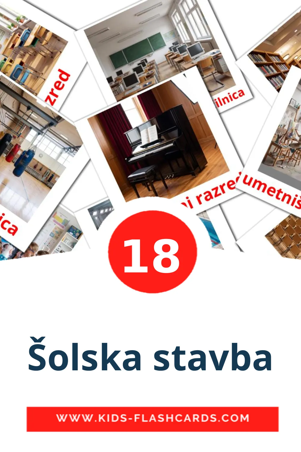18 carte illustrate di Šolska stavba per la scuola materna in sloveno