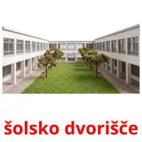 šolsko dvorišče flashcards illustrate