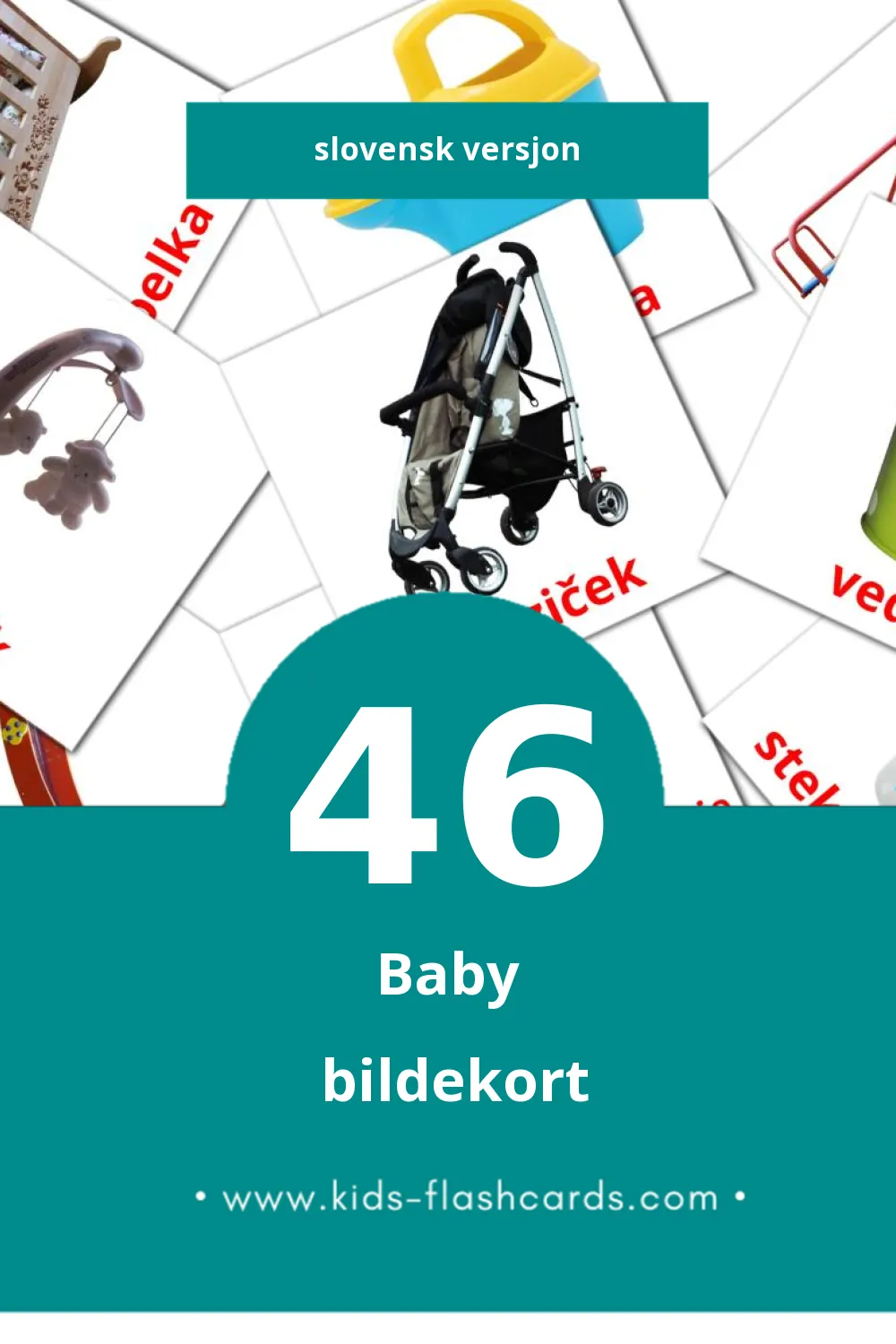 Visuelle Dojenček bildekort for småbarn (46 kort på Slovensk)