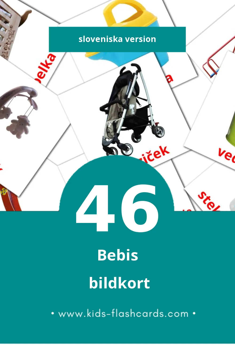 Visuella Dojenček för småbarn (46 bildkort för barn på Sloveniska)