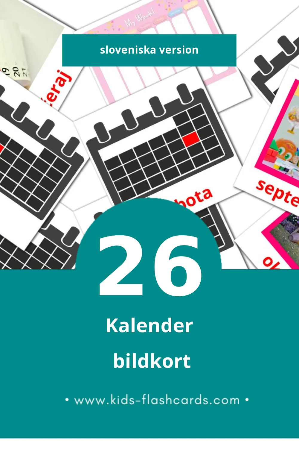 Visuella Koledar  för småbarn (26 bildkort för barn på Sloveniska)