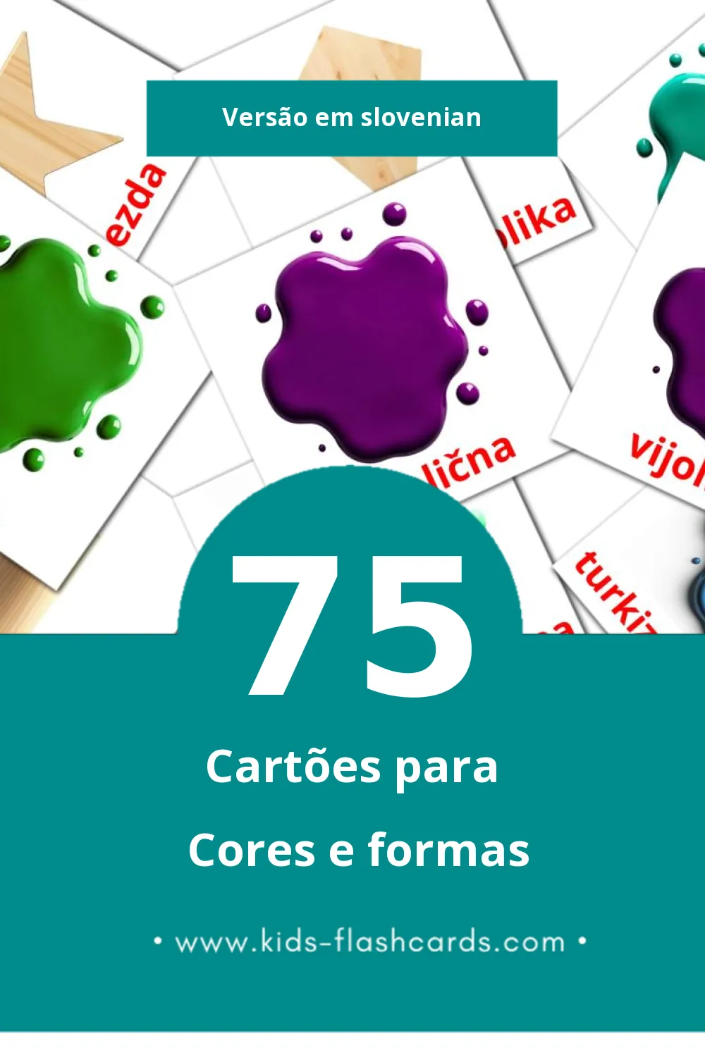 Flashcards de Barve in oblike Visuais para Toddlers (75 cartões em Slovenian)