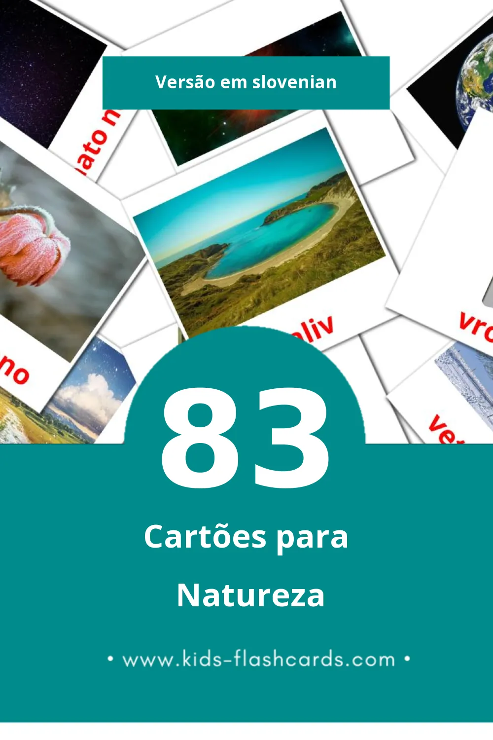 Flashcards de Narava Visuais para Toddlers (83 cartões em Slovenian)